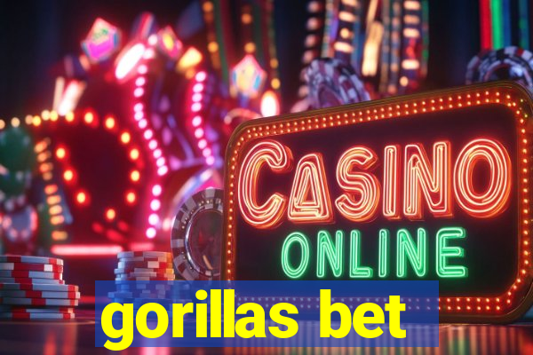 gorillas bet